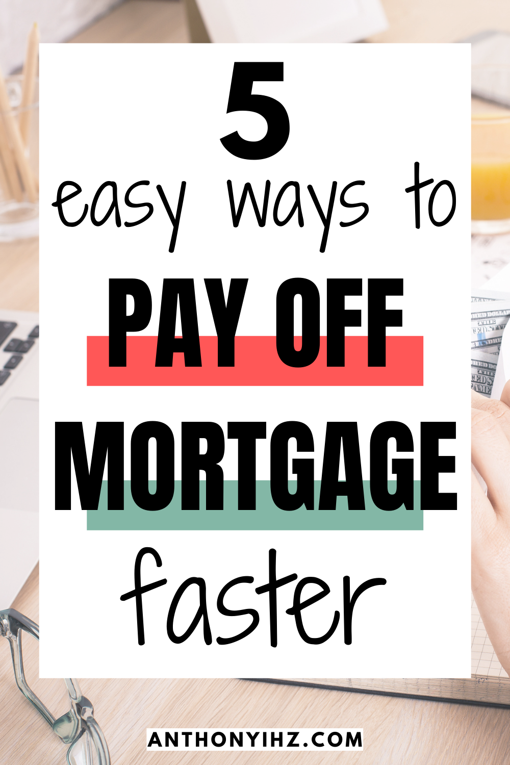 paying off mortgage faster