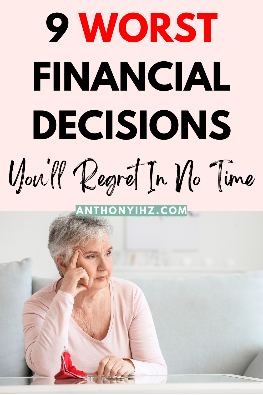 worst financial decisions
