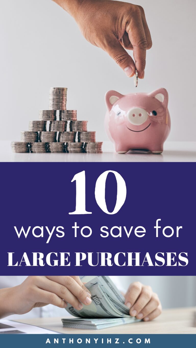 How To Save For A Big Purchase - Anthony Ihz