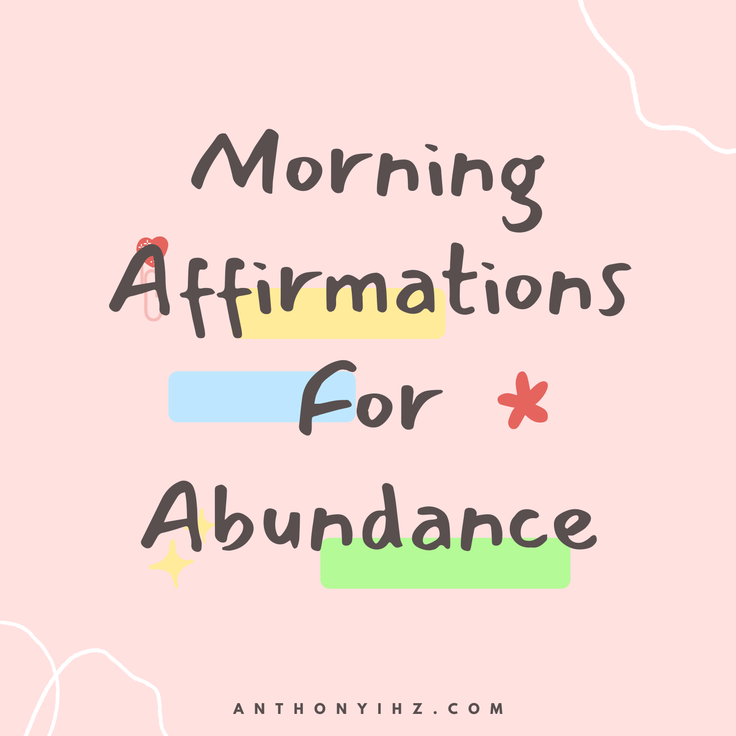 morning affirmations for abundance