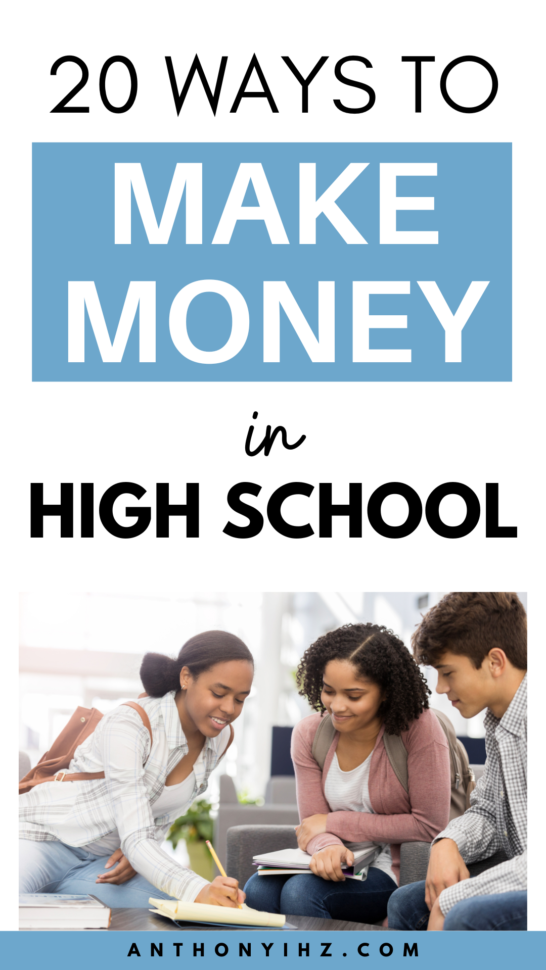 how to make money in high school