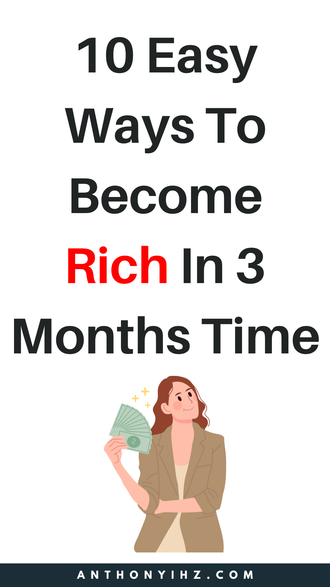 how to become rich