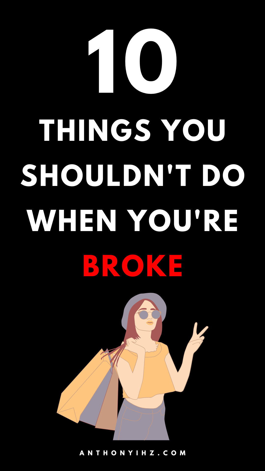things you shouldn't spend money on when you're broke