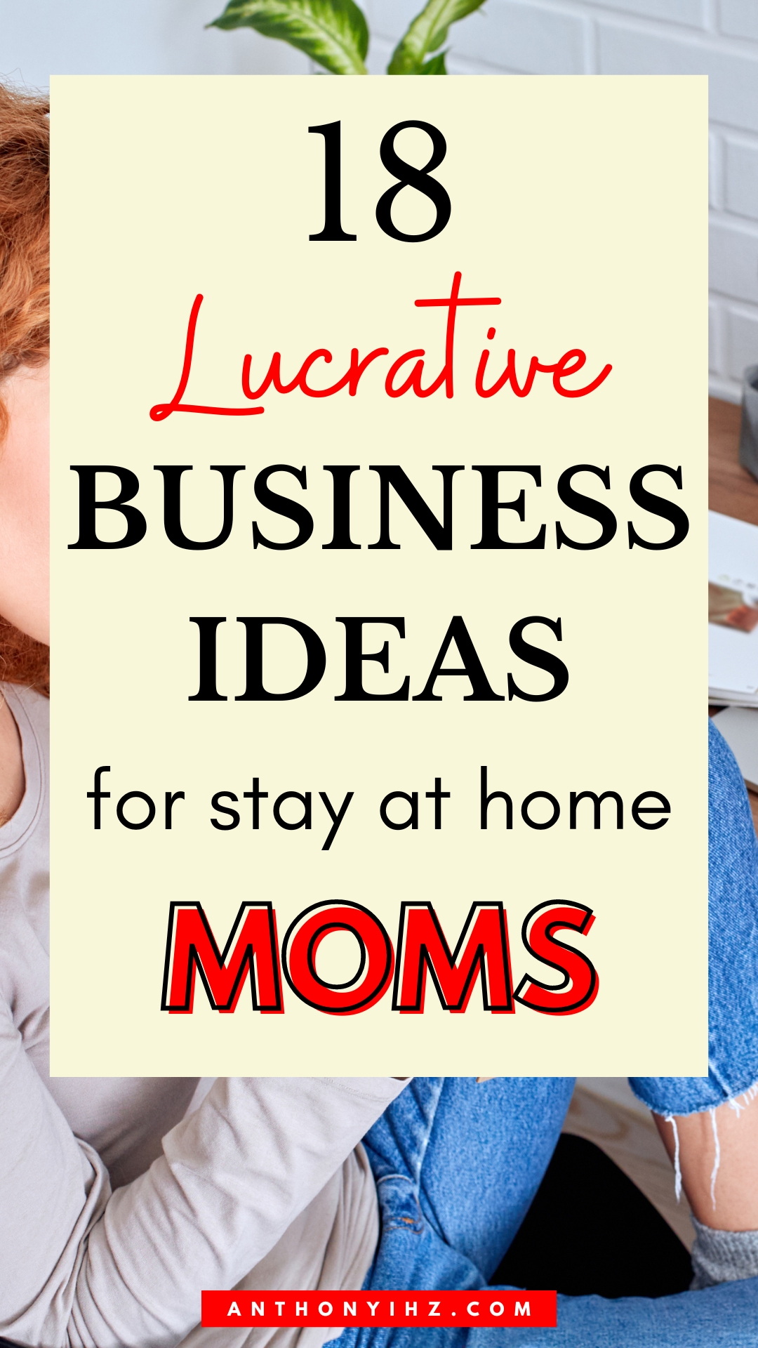 most profitable at home business ideas for moms