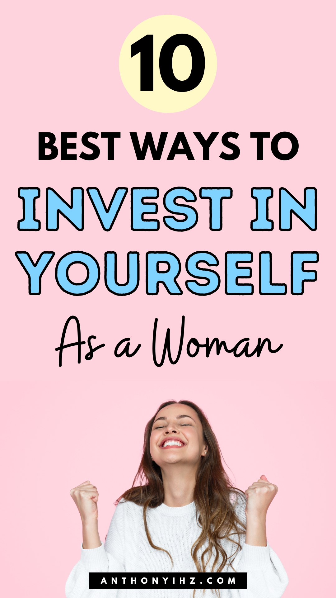 ways you can invest in yourself as a woman