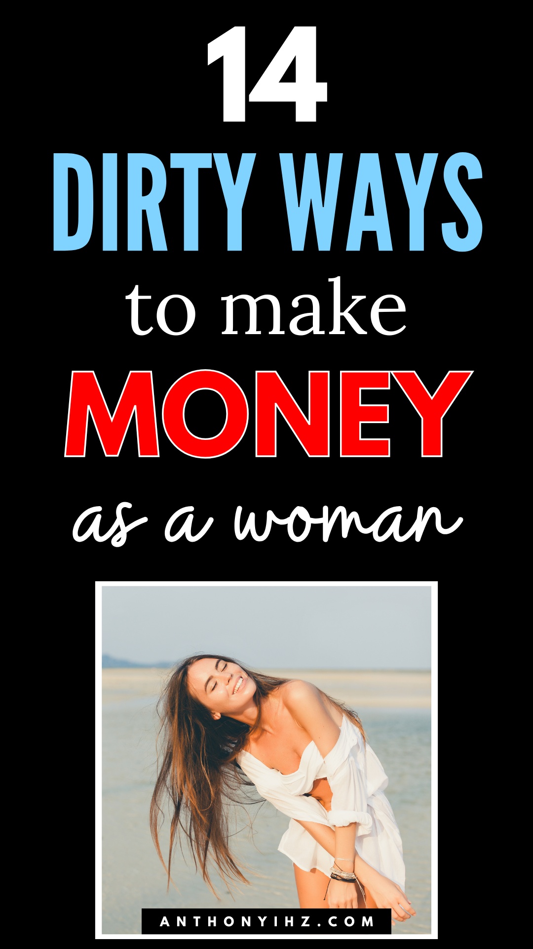 dirty ways to make money