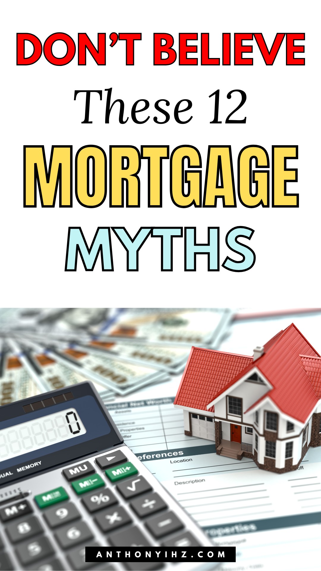 common mortgage myths