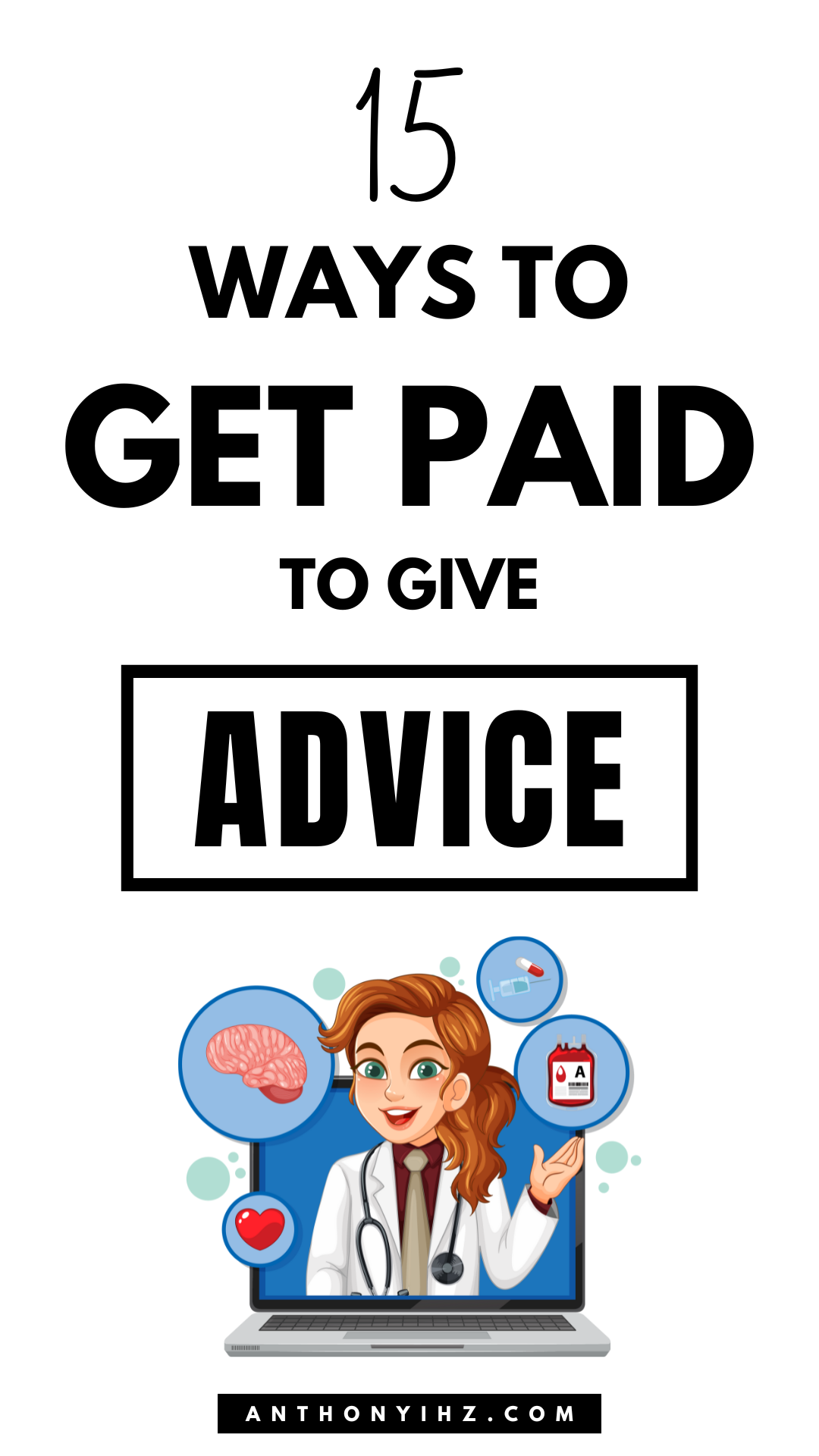 get paid to give advice