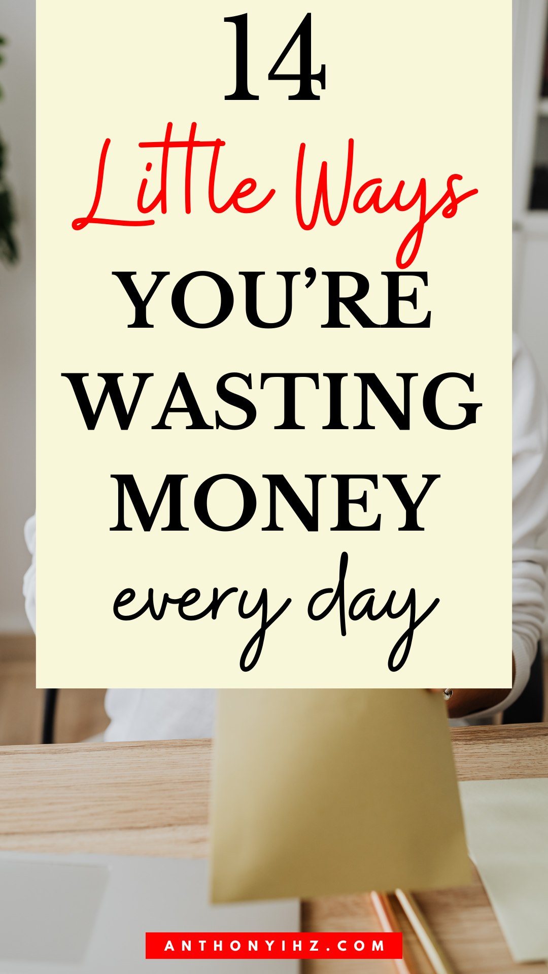 little ways you're wasting money