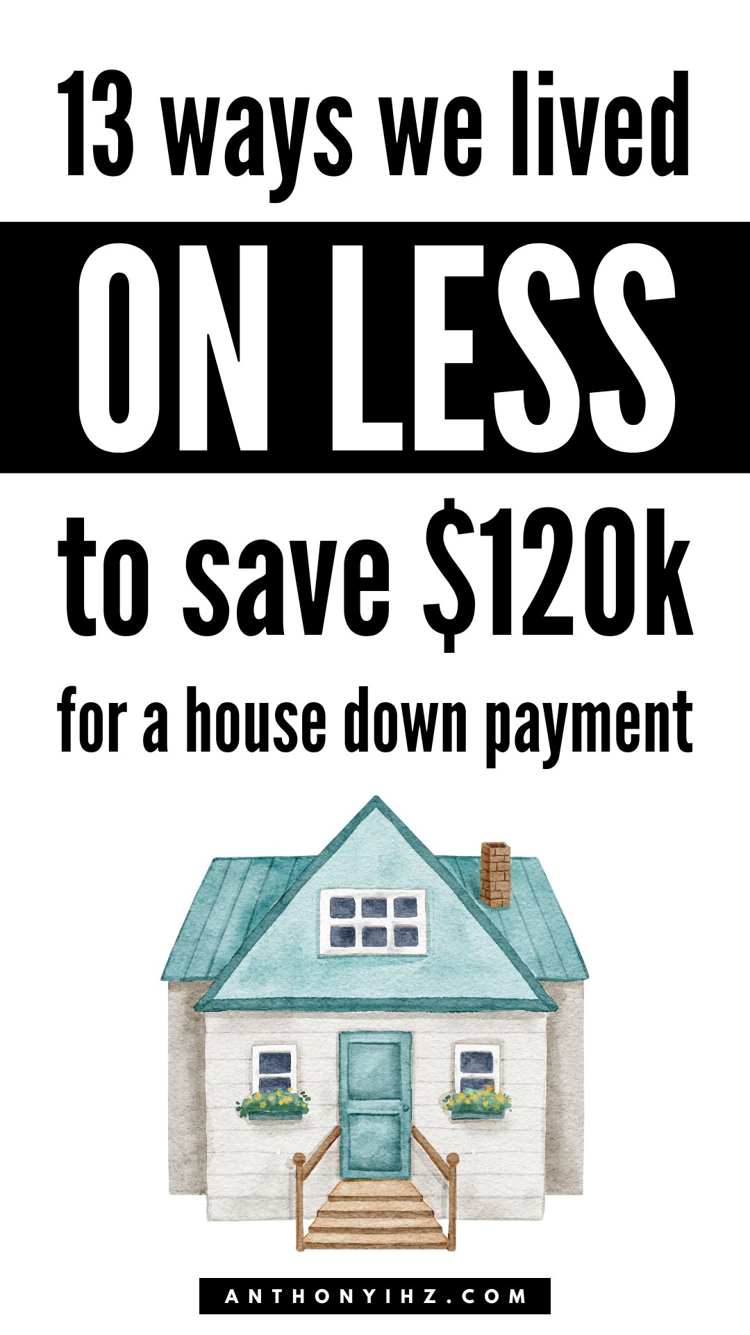 ways to save for a down payment