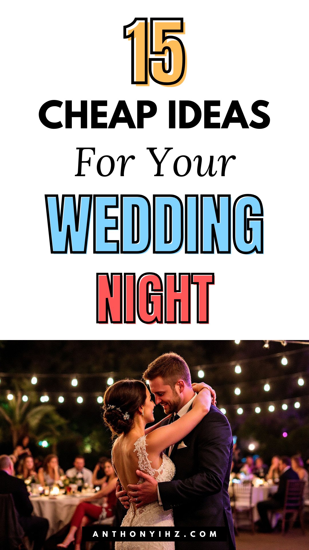 cheap wedding night ideas